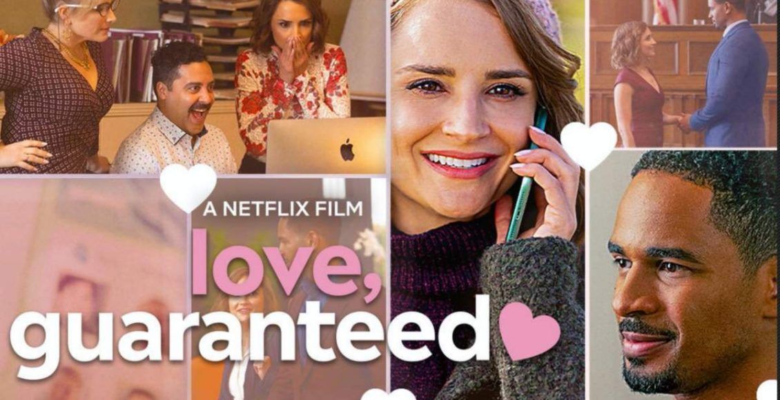 Love Guaranteed (Netflix) หนังรักน่าดู ดูเพลิน ดูสบาย คอหนังห้ามพลาด..!